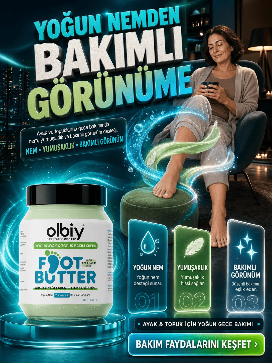 Olbiy Foot Butter bakım anı