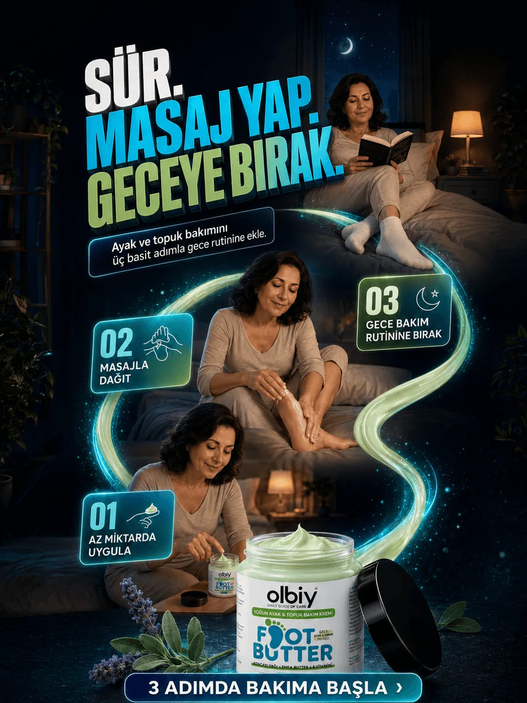 Olbiy Foot Butter bakım anı