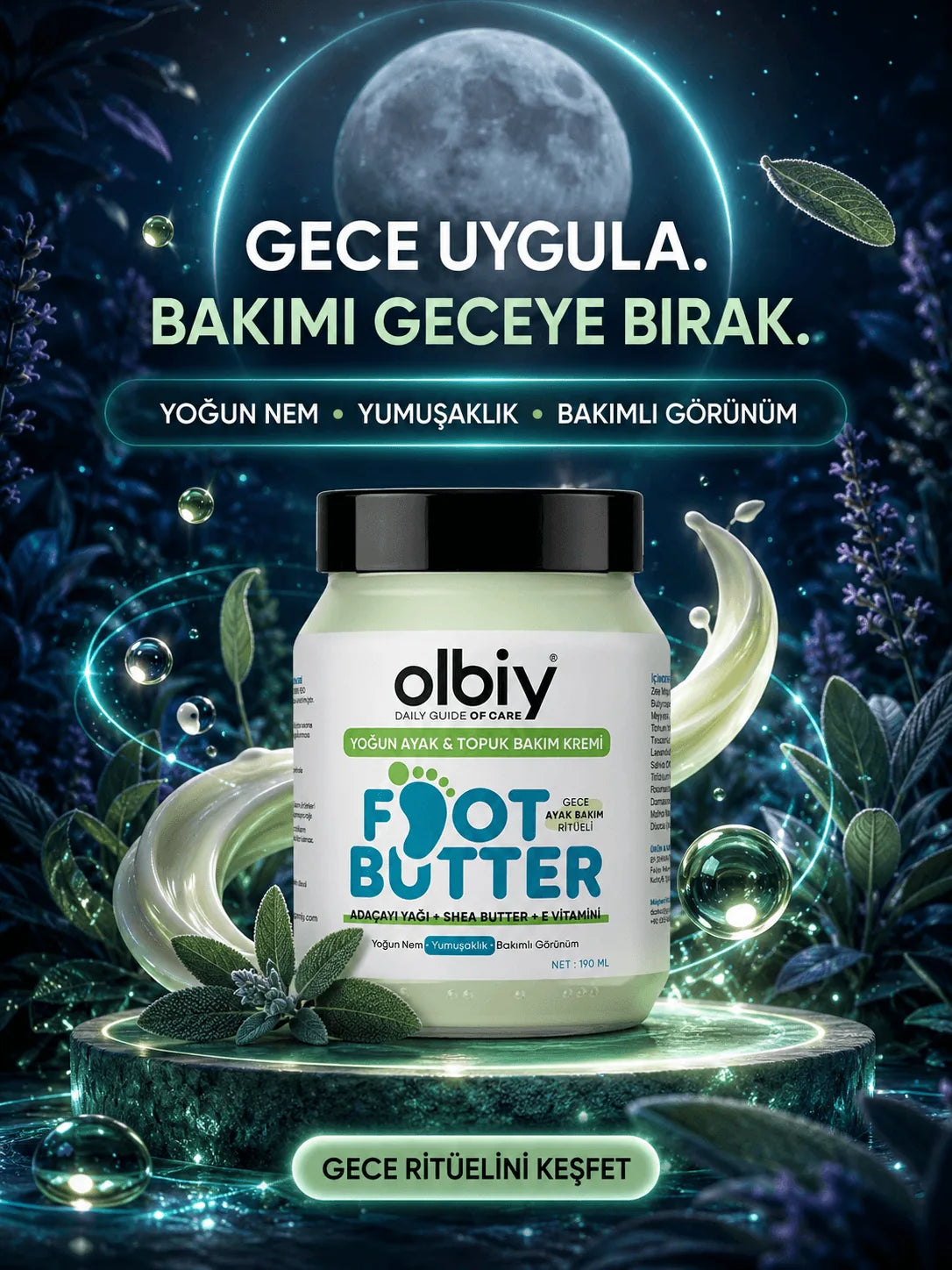 Olbiy Foot Butter ile günlük ayak bakımı