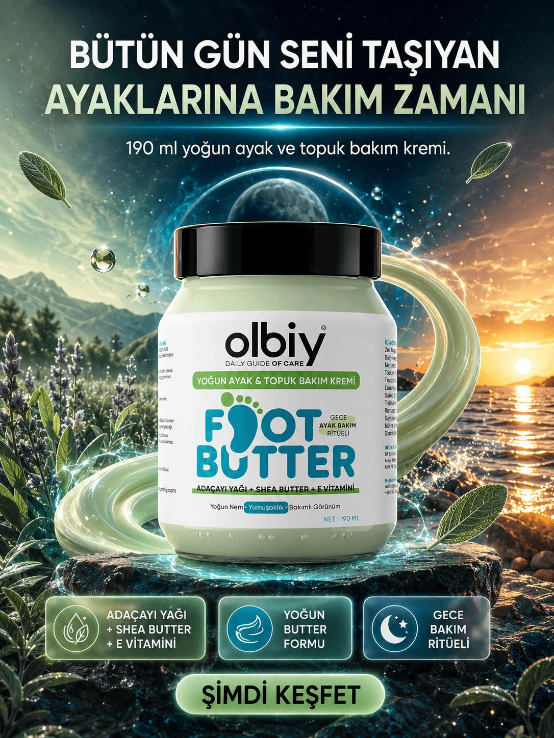 Olbiy Foot Butter bakım anı