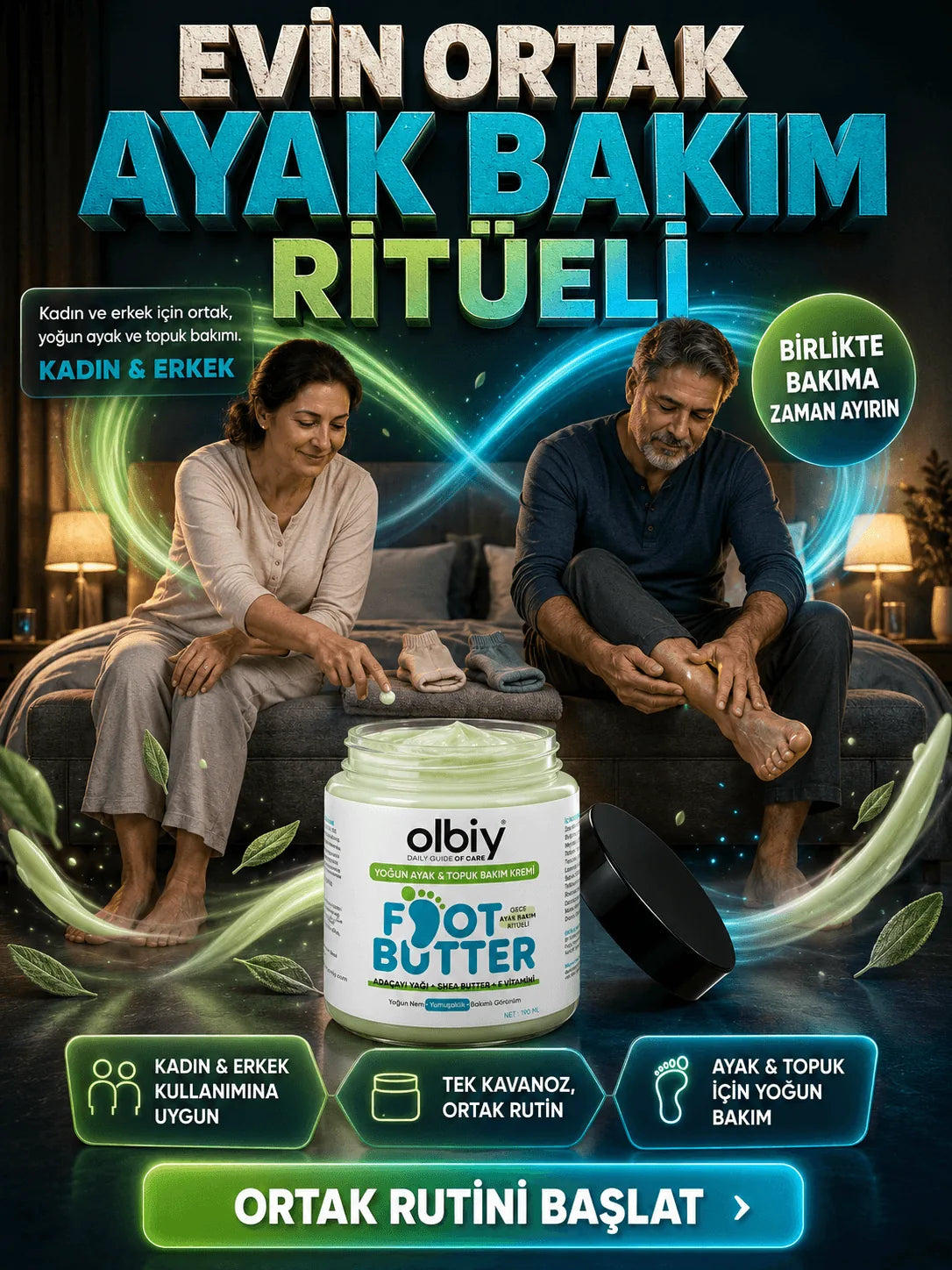 Olbiy Foot Butter bakım anı