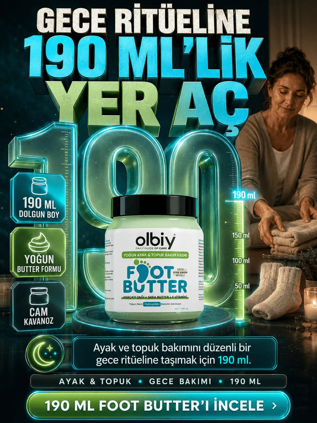 Olbiy Foot Butter bakım anı
