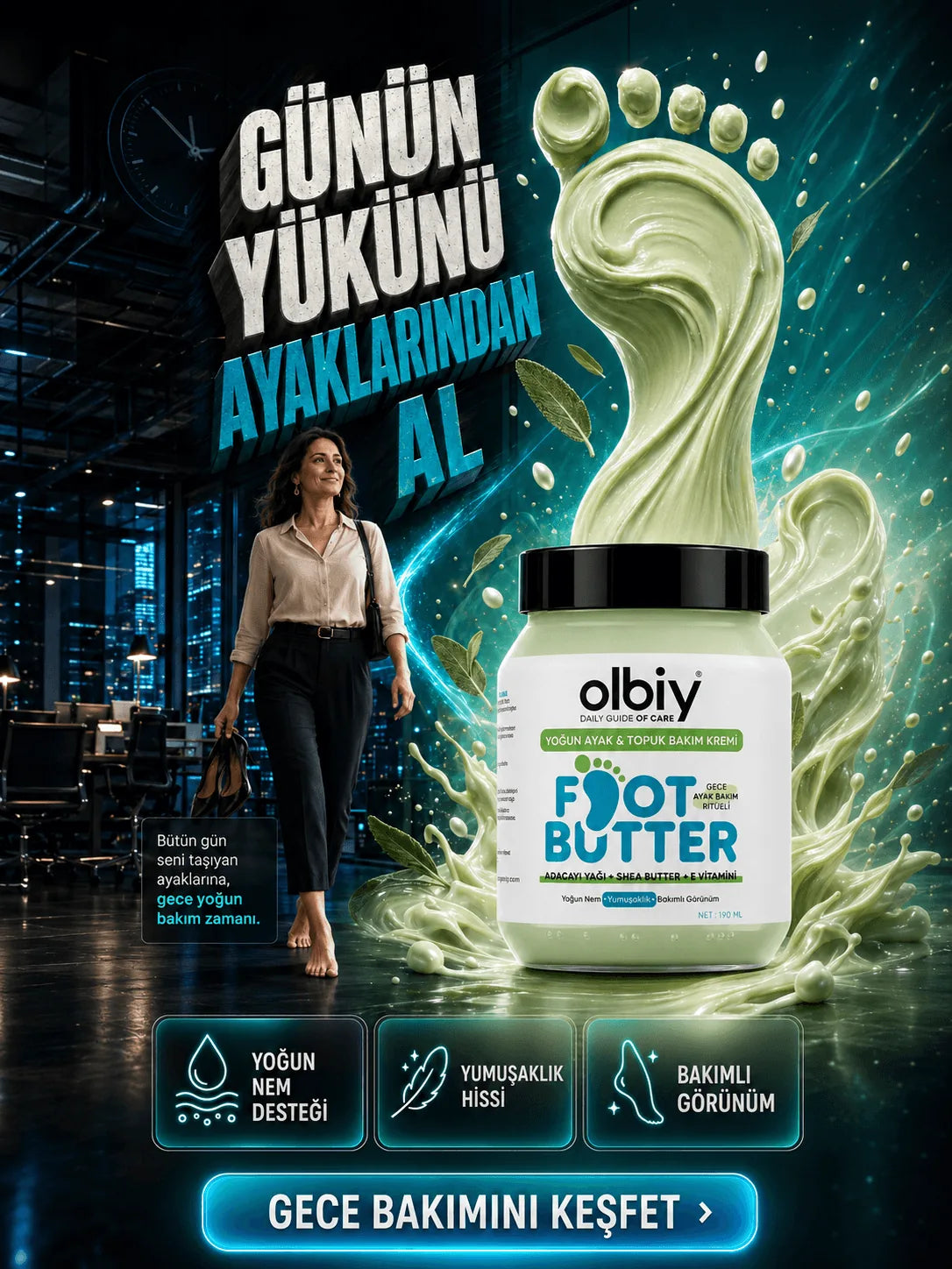 Olbiy ile gece ayak bakım ritüeli