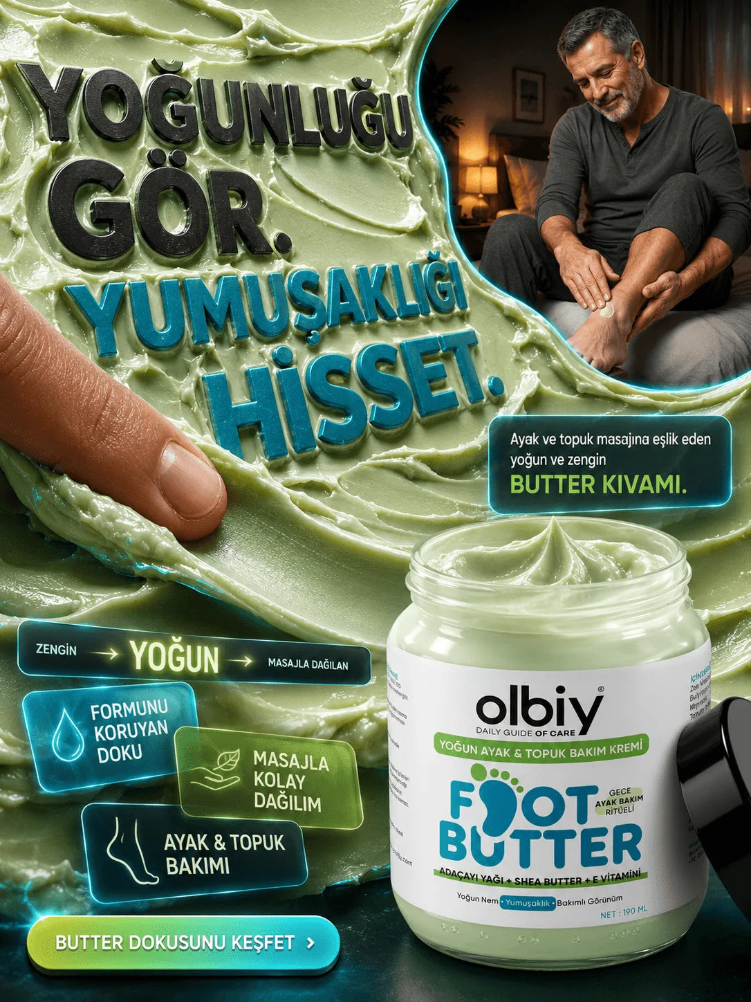 Olbiy Foot Butter bakım anı